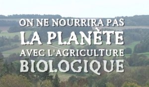 L'agriculture biologique ne nourrira pas la planète ! info ou intox ? Lydia et Claude Bourguignon microbilogistes des sols et fondateurs du LAMS (Laboratoire Analyses Microbiologiques Sols)