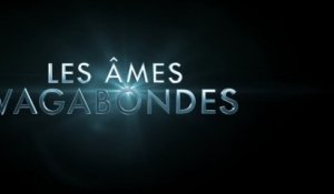 Les Âmes Vagabondes - Bannde-annonce 2 [VOST|HD] [NoPopCorn]