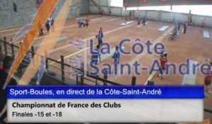 Troisième tour, Finales Clubs 2013 -15 -18, La Côte-Saint-André, Sport-Boules