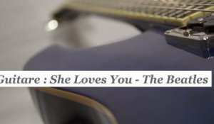 Cours guitare : jouer She loves you de The Beatles - HD