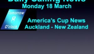 Daily Sailing Monday 18 March English AmericasCup News