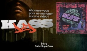 Saïan Supa Crew - Intro - Kassded