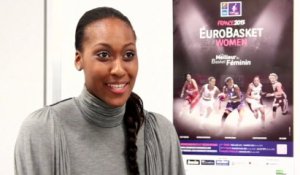 Sandrine Gruda parle de l'EuroBasket Women 2013