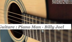 Cours Guitare : jouer Piano Man de Billy Joel - HD