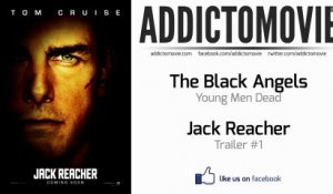 Jack Reacher - Trailer #1 Music #1 (The Black Angels - Young Men Dead)