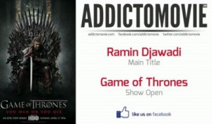 Game of Thrones - Show Open Music #1 (Ramin Djawadi - Main Title)