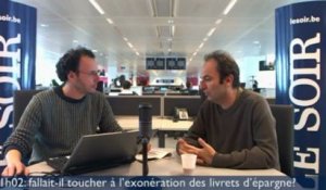 11h02: «Livret d’épargne, la taxe tabou»