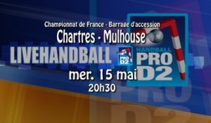 Chartres métropole 28 / Mulhouse Sud Alsalce - ProD2 Handball