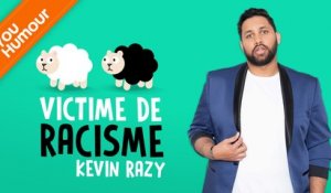 KEVIN RAZY - Victime de racisme