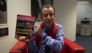 La une de la semaine: Les turpitudes de la Sarkozie