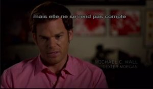 Dexter Saison 7 - Making of Episode 1 [VOST-HD]