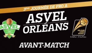 Avant-Match - J03 - Orléans se déplace à l'ASVEL