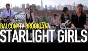 STARLIGHT GIRLS - FANCY (BalconyTV)