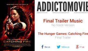The Hunger Games: Catching Fire - Final Trailer Music #1 (No Voice Version)