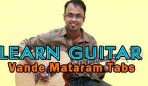 How to play Vande Mataram - Guitar Lesson - Patriotic Songs