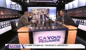 Ça Vous Regarde - Le débat : Cuisine française : toujours à l'honneur ?