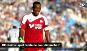 OM-Reims : quel capitaine pour dimanche ?