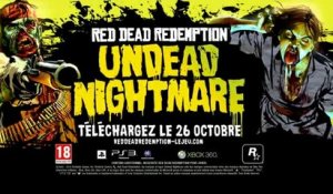 Red Dead Redemption : Undead Nightmare - Trailer de lancement
