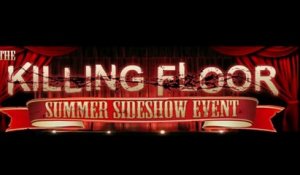 Killing Floor - Summer Sideshow