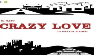 DJ MATO - CRAZY LOVE