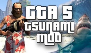 GTA 5 - Tsunami Mod