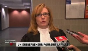 Un entrepreneur poursuit la Ville de Montréal