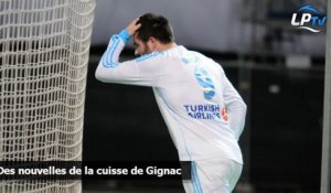 Des nouvelles de la cuisse de Gignac