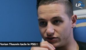 Thauvin tacle le PSG !