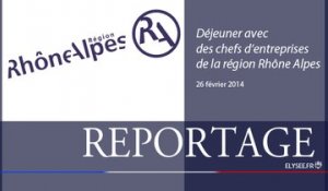 [REPORTAGE] Déjeuner avec des chefs d’entreprises de la région Rhône Alpes