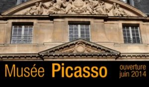 Réouverture du Musée Picasso - juin 2014