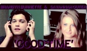 Good Time - Owl City & Carly Rae Jepsen Cover (Brandyn Burnette & Savannah Outen)