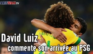 David Luiz commente son arrivée au PSG