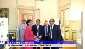 La ministre a rencontré : M. Gérard BALLY, Président d'EURODOM
