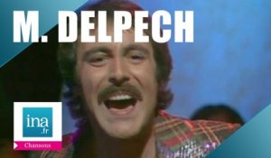 Michel Delpech "Il y en a encore" (live officiel) | Archive INA