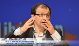 Daniel Cohen : "on ne peut pas dire que l’Euro est là pour toujours"
