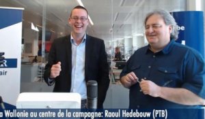 La Wallonie au centre de la campagne : Raoul Hedebouw (PTB)
