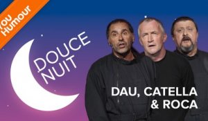 DAU, CATELLA ET ROCA - Douce nuit