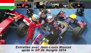 Entretien avec Jean-Louis Moncet après le GP de Hongrie 2014