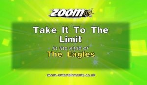 Zoom Karaoke - Take It To The Limit - The Eagles