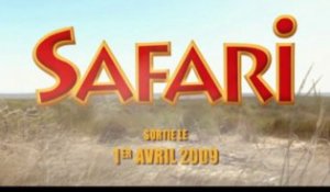 Safari - Teaser (VF)