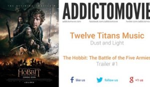 The Hobbit: The Battle of the Five Armies - Trailer #1 Music (Twelve Titans Music - Dust and Light)
