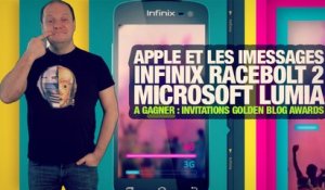 #freshnews 753 Apple et les iMessages. Infinix Racebolt 2. Microsoft Lumia