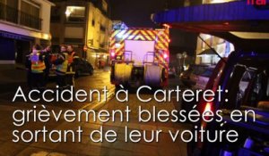 Accident à Carteret : deux jeunes femmes grièvement blessées en sortant de leur voiture