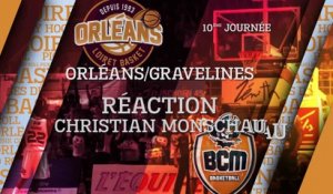 Réaction de Christian Monschau - J10 - Orléans reçoit le BCM Gravelines