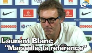 Blanc : "Marseille, la référence absolue !"