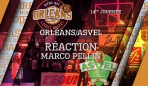 Réaction de Marco Pellin  - J14 - Orléans reçoit l'ASVEL