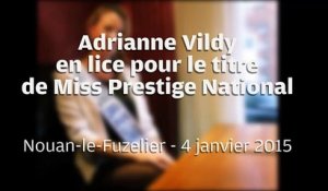 VIDEO. Adrianne Vildy en lice pour Miss Prestige National
