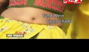Tundi Mein Chale Chatko | Rajasthani Hot Songs