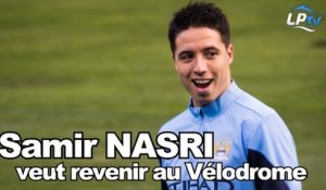 Nasri veut revenir au Vélodrome (extrait)