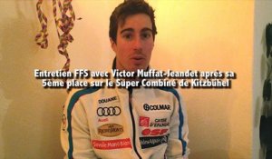 Interview de Victor Muffat-Jeandet après sa 5ème place en Super Combiné à Kitzbühel - Vidéo FFS